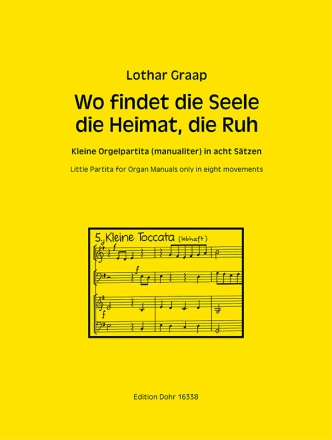 Wo findet die Seele die Heimat, die Ruh f�r Orgel (manualiter)
