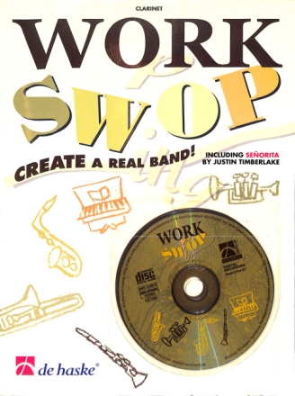 Work swop (+CD): for clarinet Create a real band
