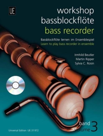 Workshop Ba�blockfl�te Band 3 (+CD) Ba�blockfl�te lernen im Ensemblespiel