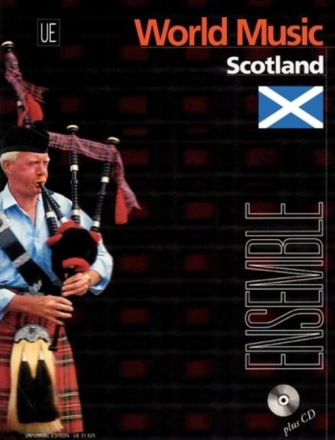 World Music Scotland (+CD): Leichte Ensemble-Literatur f�r Bl�ser, Streicher, Klavier und Schlagwerk,    Partitur und Stimmen