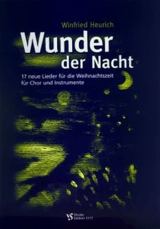 Wunder der Nacht f�r Chor und Instrumente Partitur