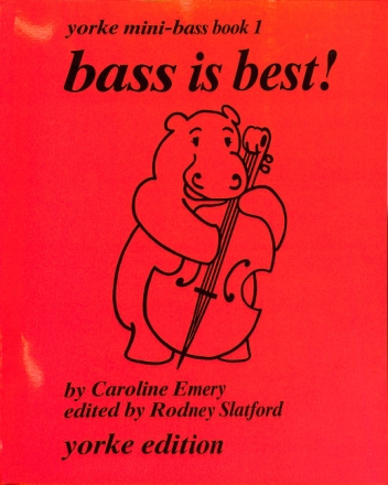 Yorke Mini-Bass Book 1 Bass is best!