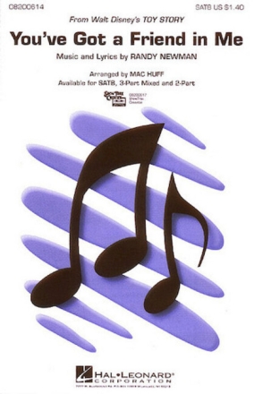 You've got a Friend in me for mixed chorus (SAM) and piano score