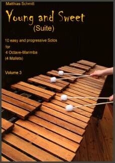 Young and sweet vol.3 (+CD) for 4 octave marimba (4 mallets)