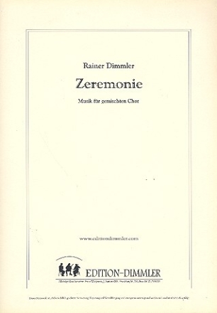 Zeremonie f�r gem Chor (SSTT) Partitur und je 1 Chorstimme
