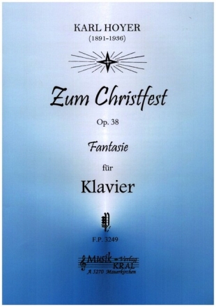 Zum Christfest Fantasie op.38 f�r Klavier