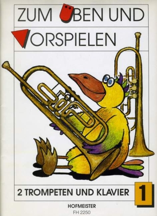 Zum �ben und Vorspielen Band 1 f�r 2 Trompeten und Klavier