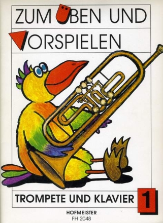 Zum �ben und Vorspielen Band 1 f�r Trompete und Klavier