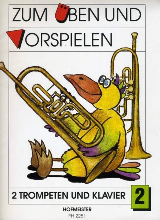 Zum �ben und Vorspielen Band 2 f�r 2 Trompeten und Klavier