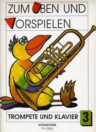 Zum �ben und Vorspielen Band 3 f�r Trompete und Klavier