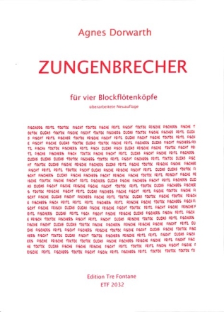 Zungenbrecher f�r 4 Blockfl�tenk�pfe Spielpartitur