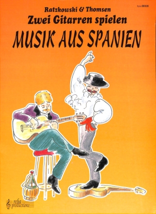 Zwei Gitarren spielen Musik aus Spanien f�r 2 Gitarren Spielpartitur