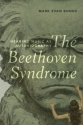 Bonds, Mark Evan - The Beethoven Syndrome  hardcover
