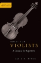 Notes for Violists: A Guide to the Repertoire  Book Hardcover