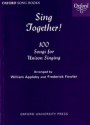 Appleby, William Fowler, Frederick Sing Together!: Sing Together