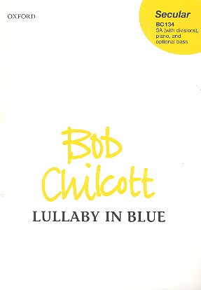 Lullaby in Blue for female chorus and piano (bass ad lib) score