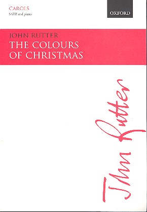 The Colours of Christmas for mixed chorus and piano score