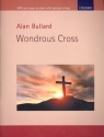 Wondrous Cross for mixed chorus and organ (soloists and strings ad lib) score
