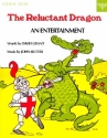 The reluctant Dragon for soloists, mixed chorus (children's chorus) and instruments vocal score