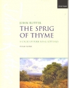 The Sprig of Thyme for mixed chorus and piano score