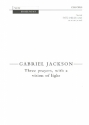 Three Prayers with a Vision of Light for mixed chorus a cappella score