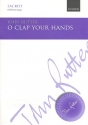 O clap your Hands for mixed chorus (SATB) and organ score