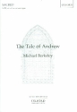 The Tale of Andrew for mixed chorus and organ score
