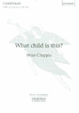 What Child is this for mixed chorus a cappella (piano ad lib) score