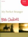 My perfect Stranger for upper voices, mixed chorus and harp vocal score