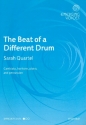 The Beat of a different Drum for young male chorus (with cambiata voices), piano and percussion score