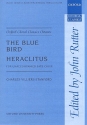 The blue Bird   and  Heraclitus for mixed chorus a cappella score