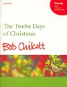 The twelve Days of Christmas for mixed chorus and 1-2 pianos (percussion ad lib) score