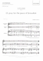 O pray for the Peace of Jerusalem for mixed chorus and organ score (en)