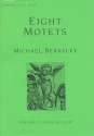8 Motets for mixed chorus without accompaniment score with piano for rehearsal