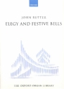 Elegy & Festive Bells for organ