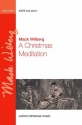 A Christmas Meditation for mixed choir and Piano vocal score