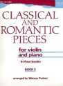 A THIRD BOOK OF CLASSICAL AND ROMANTIC PIECES FOR VIOLIN AND PIANO       SCORE+1PART