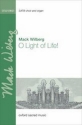 Wilberg, Mack O Light of Life!