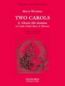Wilberg, Mack Gloria tibi domine (A Little Child There is Yborne)