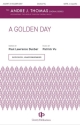 Patrick Vu, A Golden Day SATB divisi a Cappella Choral Score