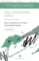 Kendrick Tri Huynh, Tell Your Story, Child SATB Choral Score