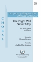 Judith Herrington, The Night Will Never Stay SATB Choral Score