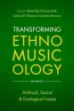 Transforming Ethnomusicology Volume II  Book