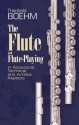 Theobald Boehm: The Flute And Flute Playing Flute Instrumental Reference