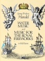 Water Music  and  Music for the Royal Fireworks for orchestra full score