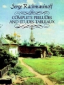 Complete Preludes and Etudes-Tableaux for piano