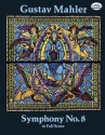 Symphony no.8  for soli, double chorus and orchestra full score