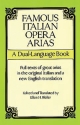 Famous Italian Opera Arias: A Dual-Language Book  Text it/en