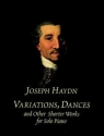 VARIATIONS, DANCES AND OTHER SHORTER WORKS FOR PIANO
