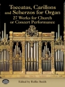 Toccatas, Carillons and Scherzos for organ